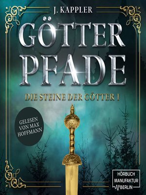 cover image of Götterpfade--Die Steine der Götter, Band 1